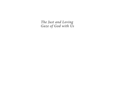 Livro The Just and Loving Gaze of God with Us, Second Edition de Henry Walter Spaulding III (Inglês)