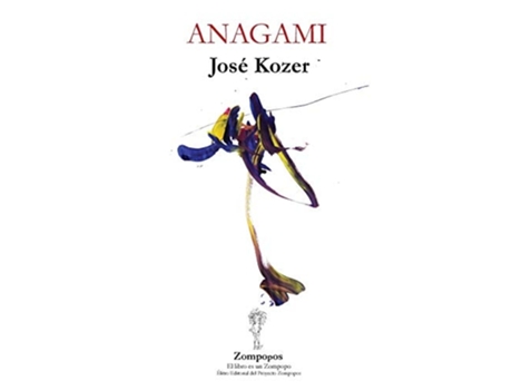 Livro Anagami De José Kozer (espanhol)