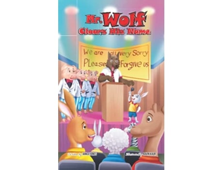 Livro Mr Wolf Clears His Name A Children’s Story About Finding Your Voice and Standing Up for the Truth de Janice Jones (Inglês)