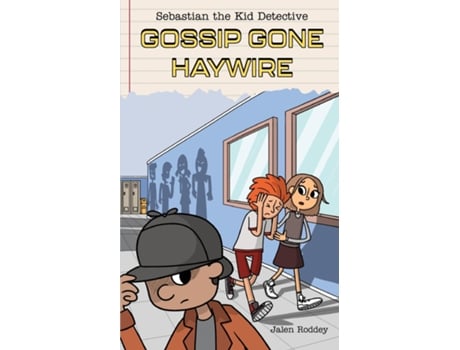 Livro Sebastian the Kid Detective Gossip Gone Haywire de Jalen Roddey (Inglês)