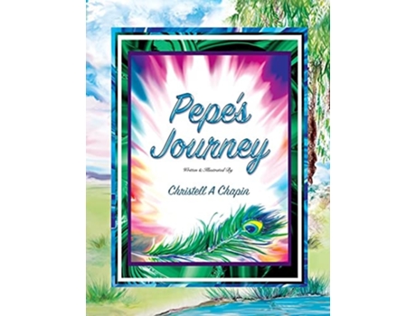 Livro Pepes Journey De Christell Chapin (inglês)
