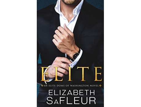 Livro Lovely Elite Doms of Washington de Elizabeth SaFleur (Inglês)