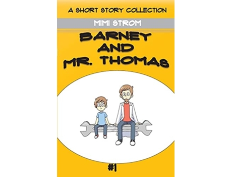 Livro Barney And Mr. Thomas De Mimi Strom (inglês)