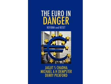 Livro The Euro in Danger de Jagjit S Chadha Michael A H Dempster Derry Pickford (Inglês)