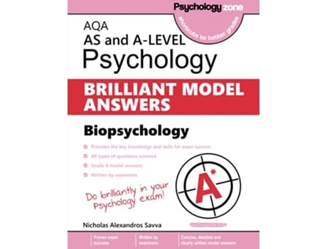 Livro AQA Psychology BRILLIANT MODEL ANSWERS Biopsychology AS and Alevel de Mr Nicholas Alexandros Savva (Inglês)