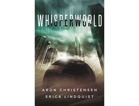 Livro Whisperworld De Erica Lindquist E Aron Christensen (inglês)