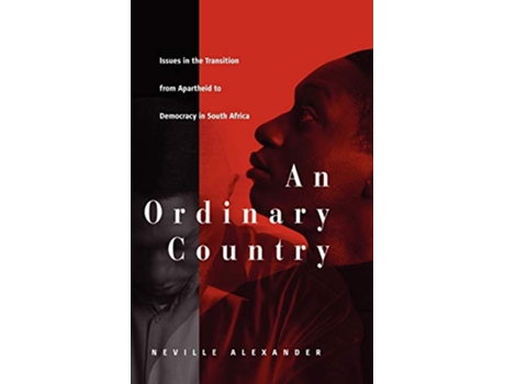 Livro Ordinary Country de Neville Alexander (Inglês - Capa Dura)
