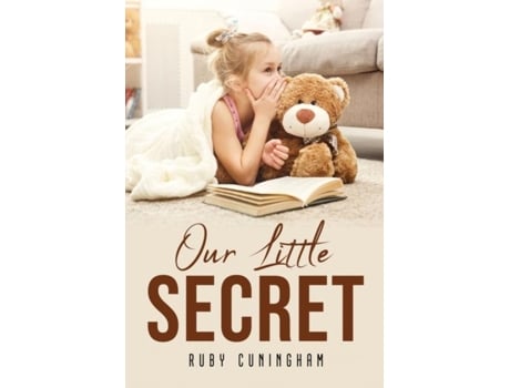 Livro Our Little Secret De Ruby Cuningham (inglês)