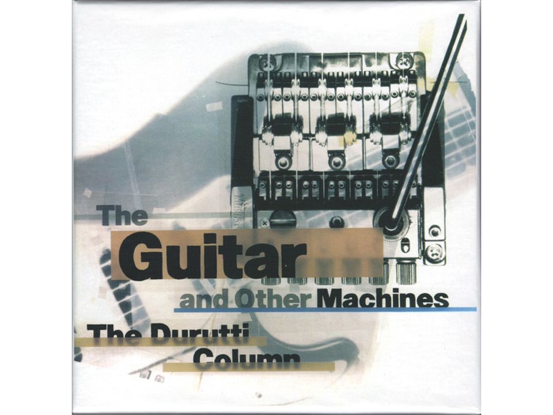 CD The Durutti Column - The Guitar And Other Machines Deluxe