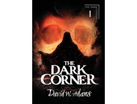 Livro The Dark Corner de David W Adams (Inglês - Capa Dura)