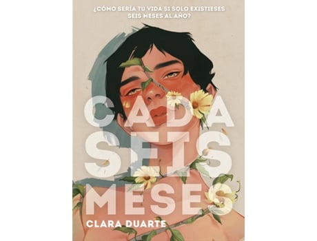 Livro Cada Seis Meses de Clara Duarte (Espanhol)