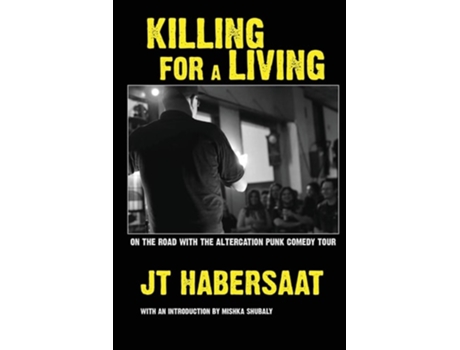 Livro Killing For A Living De Jt Habersaat (inglês)