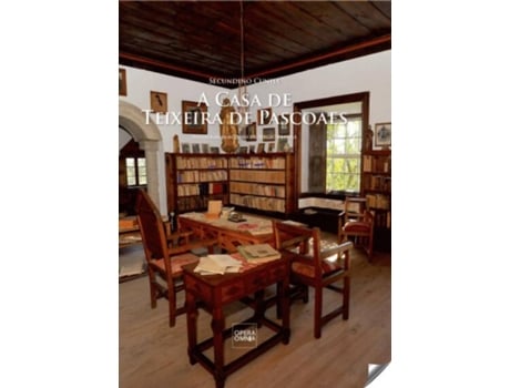 Livro A Casa De Teixeira De Pascoaes de Secundino Cunha (Português)