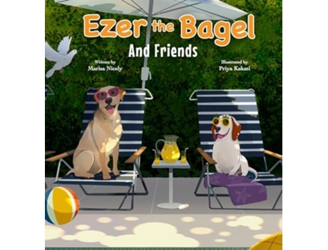 Livro Ezer the Bagel And Friends de Marisa Nicely (Inglês - Capa Dura)
