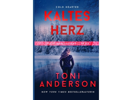 Livro Kaltes Herz - Cold Hearted De Toni Anderson (inglês)