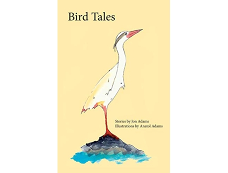 Livro Bird Tales de Jon Adams (Inglês)