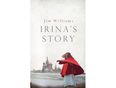 Livro Irinas Story de Jim Williams (Inglês)