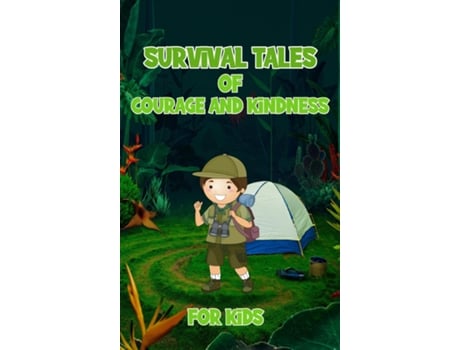 Livro Survival Tales of Courage and Kindness for Kids de CURRO SAUSEDA (Inglês)