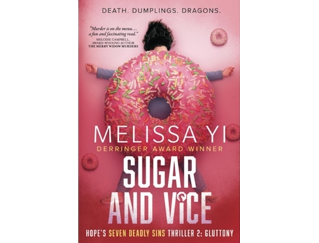 Livro Sugar and Vice Hopes Seven Deadly Sins Thriller 2 Gluttony. Death. Dumplings. Dragons. de Melissa Yi e Melissa Yuan-Innes (Inglês)