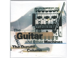 CD The Durutti Column - The Guitar And Other Machines Deluxe