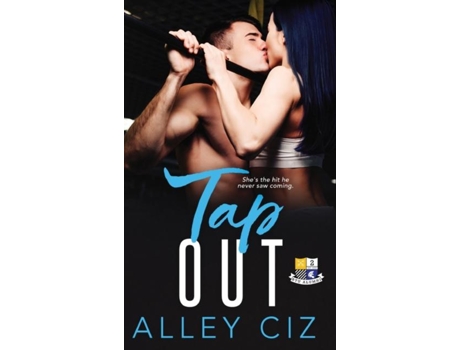 Livro Tap Out Btu Alumni Book 2 De Alley Ciz (inglês)