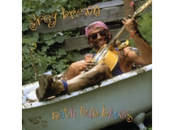 CD Greg Brown  - Bath Tub Blues