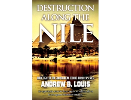 Livro Destruction Along the Nile de Andrew B Louis (Inglês)