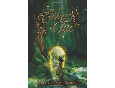 Livro An Echo of the Fae de Jenelle Leanne Schmidt (Inglês)