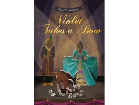 Livro Violet Takes A Bow de Jane B Anderson (Inglês)
