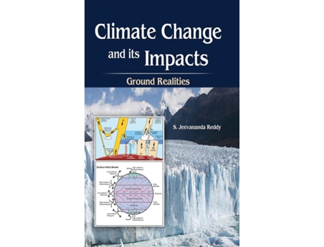 Livro Climate Change And Its Impacts Ground Realities De S Jeevananda Reddy (inglês)