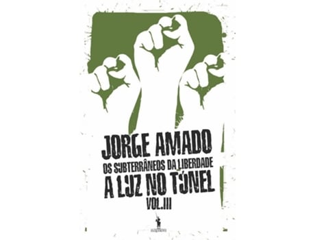 Livro Os Subterrâneos Da Liberdade Iii de Jorge Amado