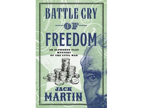 Livro Battle Cry Of Freedom De Jack Martin (inglês)