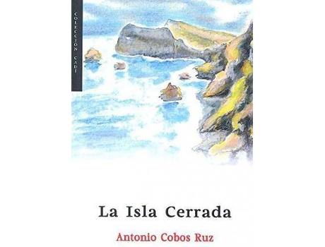 Livro La Isla Cerrada de Antonio Cobos Ruz (Espanhol)