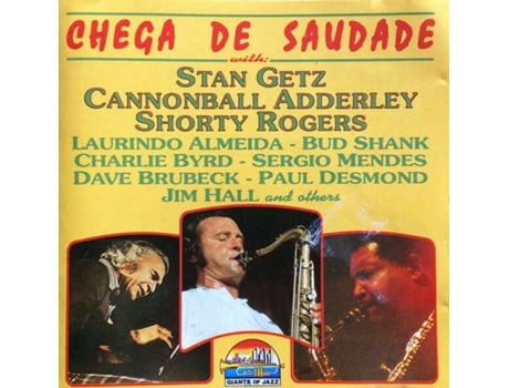 Cd Chega De Saudade Giants Of Jazz