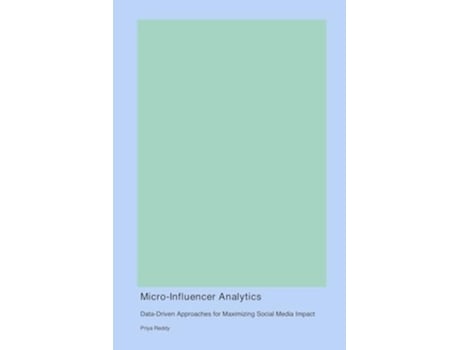 Livro Micro-Influencer Analytics de Priya Reddy (Inglês)