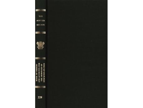 Livro Book of Orders and Accounts for the Borough of Stockton-on-Tees de John Little (Inglês - Capa Dura)