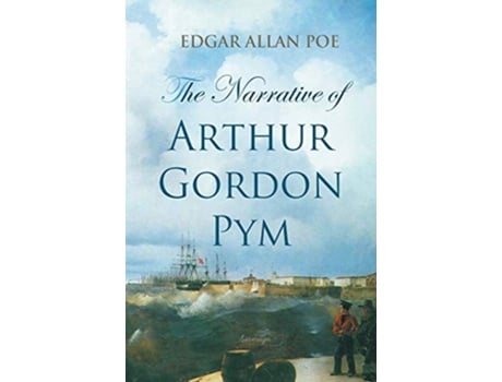 Livro The Narrative Of Arthur Gordon Pym De Edgar Allan Poe (inglês)