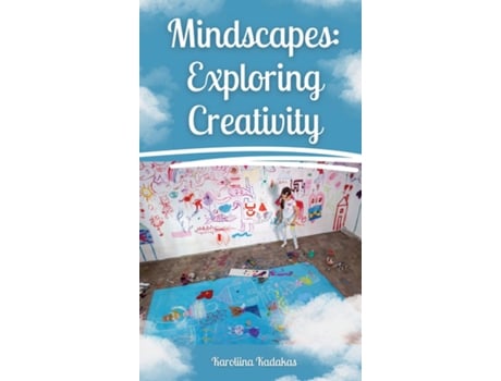 Livro Mindscapes Exploring Creativity de Karoliina Kadakas (Inglês)