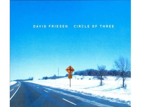 CD David Friesen - Circle Of Three