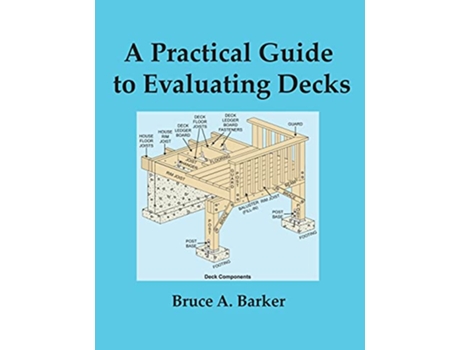 Livro A Practical Guide to Evaluating Decks de Bruce Barker (Inglês)