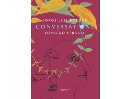 Livro Conversations – Volume 2 de Jorge Luis Borges e Osvaldo Ferrari (Inglês)