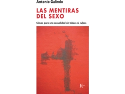 Livro Las Mentiras Del Sexo de Antonio Galindo (Espanhol)