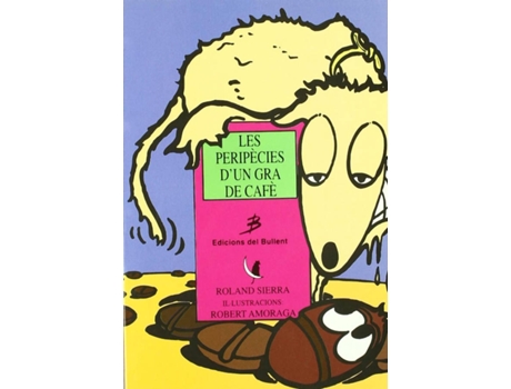 Livro Les Peripècies DUn Gra De Cafè de Roland Sierra Farreras (Catalão)