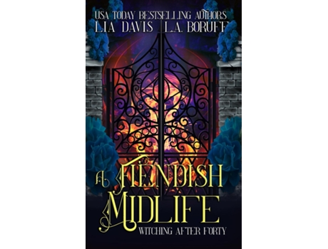 Livro A Fiendish Midlife A Life After Magic Mystery de LA Boruff (Inglês)
