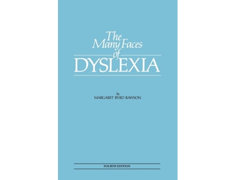 Livro The Many Faces of Dyslexia de Margaret Byrd Rawson (Inglês)