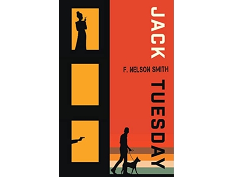 Livro Jack Tuesday de F Nelson Smith (Inglês)