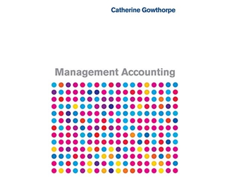 Livro Management Accounting de Catherine Gowthorpe (Inglês)