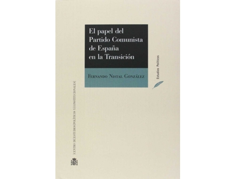 Livro El Papel Del Partido Comunista En La Transición de VVAA (Espanhol)