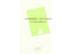 Livro Nombres,Rostros Y Palabras de Jose Manuel Garcia (Espanhol)