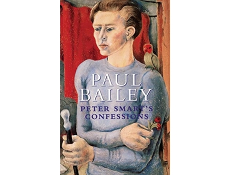 Livro Peter Smarts Confessions de Paul Bailey (Inglês)